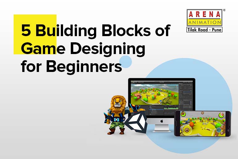 Game Designing for Beginners - Arena Animation Tilak Road